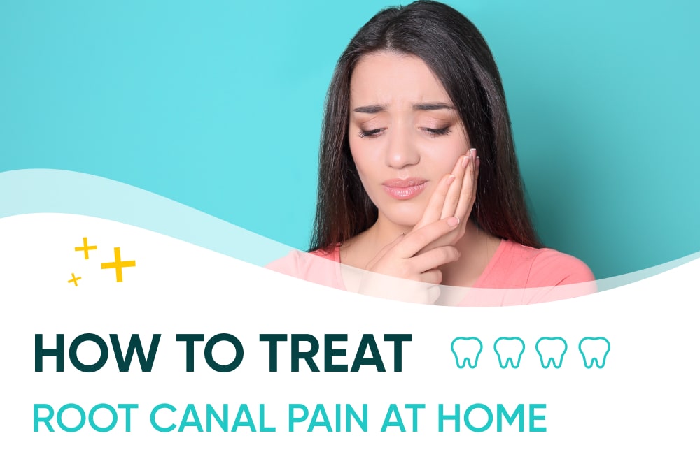 how to treat root canal pain at home