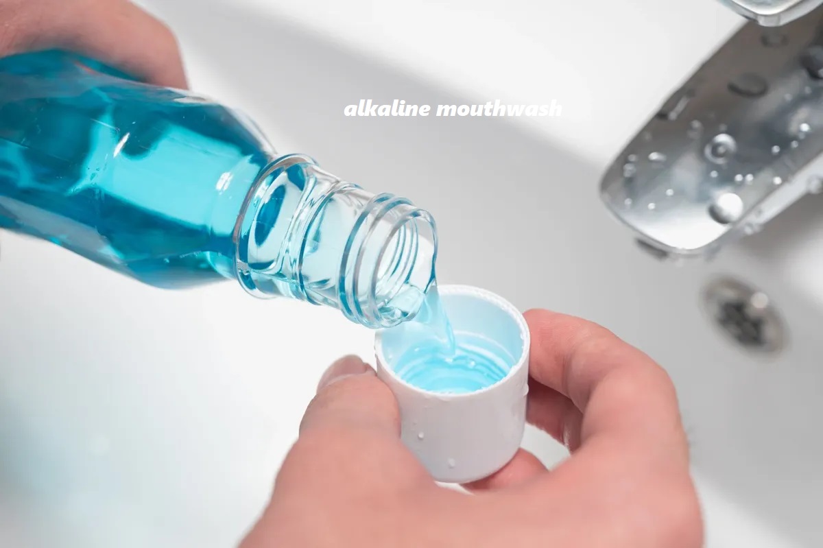 alkaline mouthwash