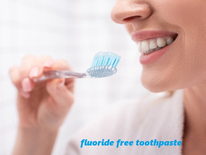 fluoride free toothpaste