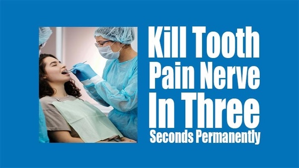 kill tooth pain nerve in 3 seconds permanently