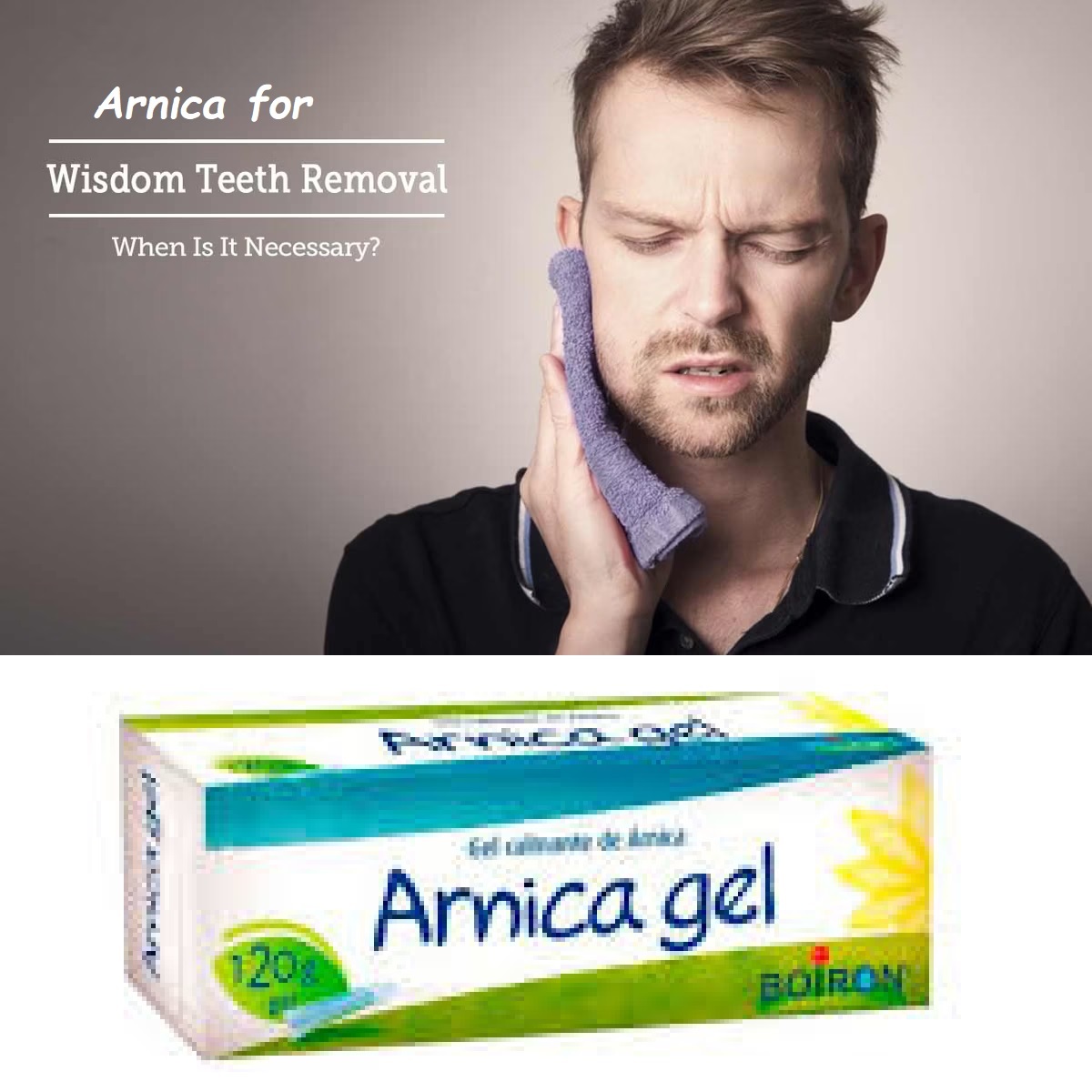 Arnica for wisdom teeth removal