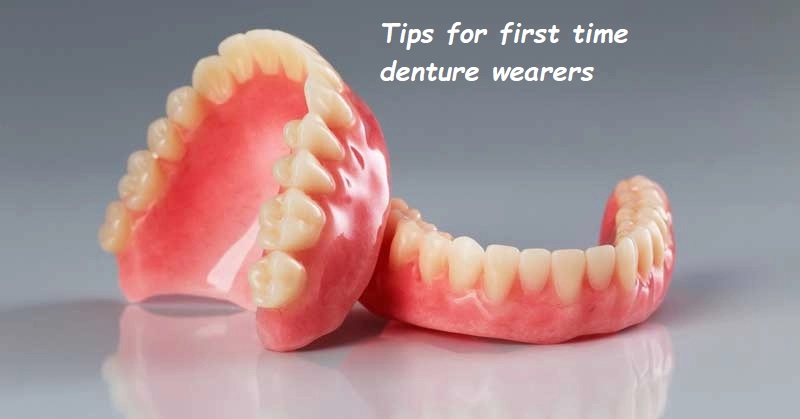 Tips for first time denture wearers